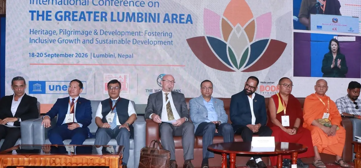 बृहत्तर लुम्बिनी क्षेत्रबारे अन्तर्राष्ट्रिय सम्मेलन सुरु